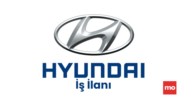 hyundai iş ilanı