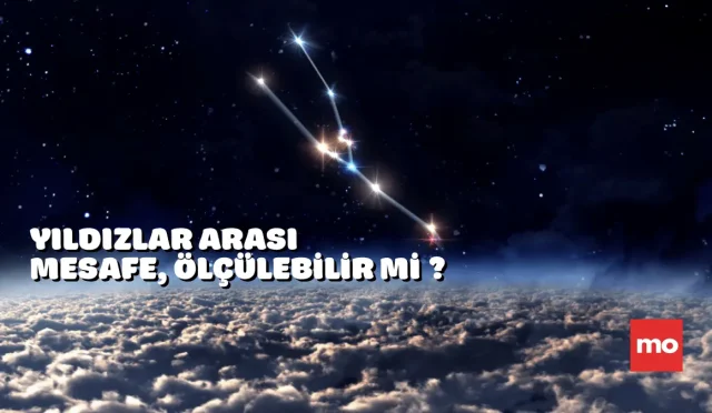 Yıldızlar arası mesafe ölçülebilir mi