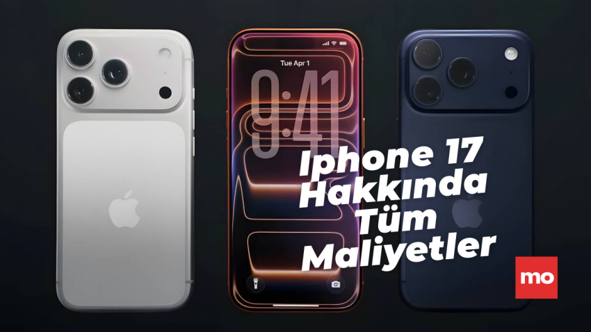 iPhone 17 Serisi : Fiyatı, Onarım Maliyetleri, Yurt Dışı ve Rakip Karşılaştırması