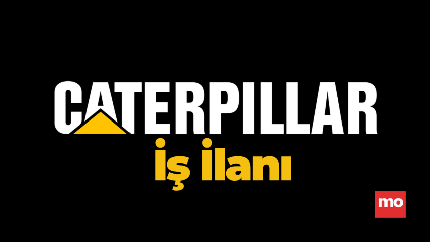 CATERPILLAR, Borusan Makina Tasarım Mühendisi Arıyor – İş İlanı