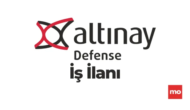 Altınay Savunma İş İlanı