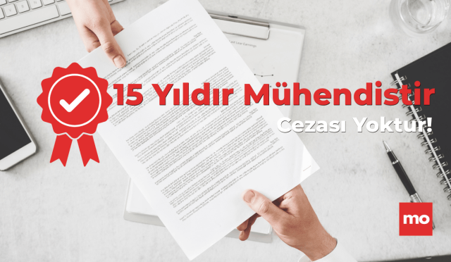 15 yıldır mühendistir cezası yoktur yazısı