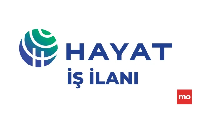 Hayat Holding İş İlanı