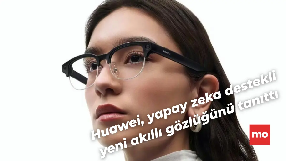 Huawei AI Glasses İncelemesi: Geleceğin Yapay Zeka Destekli Akıllı Gözlüğü