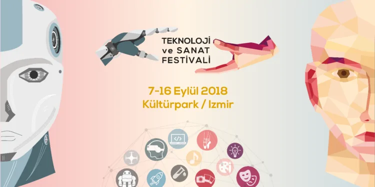 Teknoloji ve Sanat Festivali 7 Eylül’de Kapılarını Açıyor!