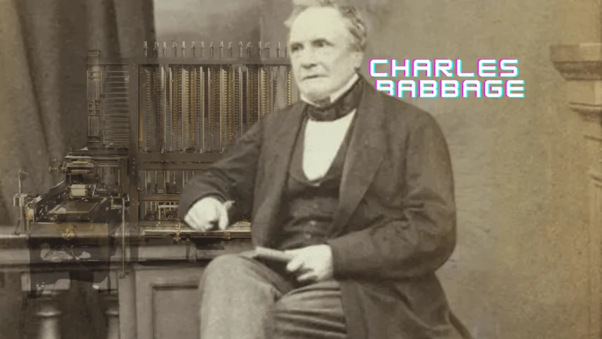 Charles Babbage: Bilgisayarın Babası ve Makine Mühendisi