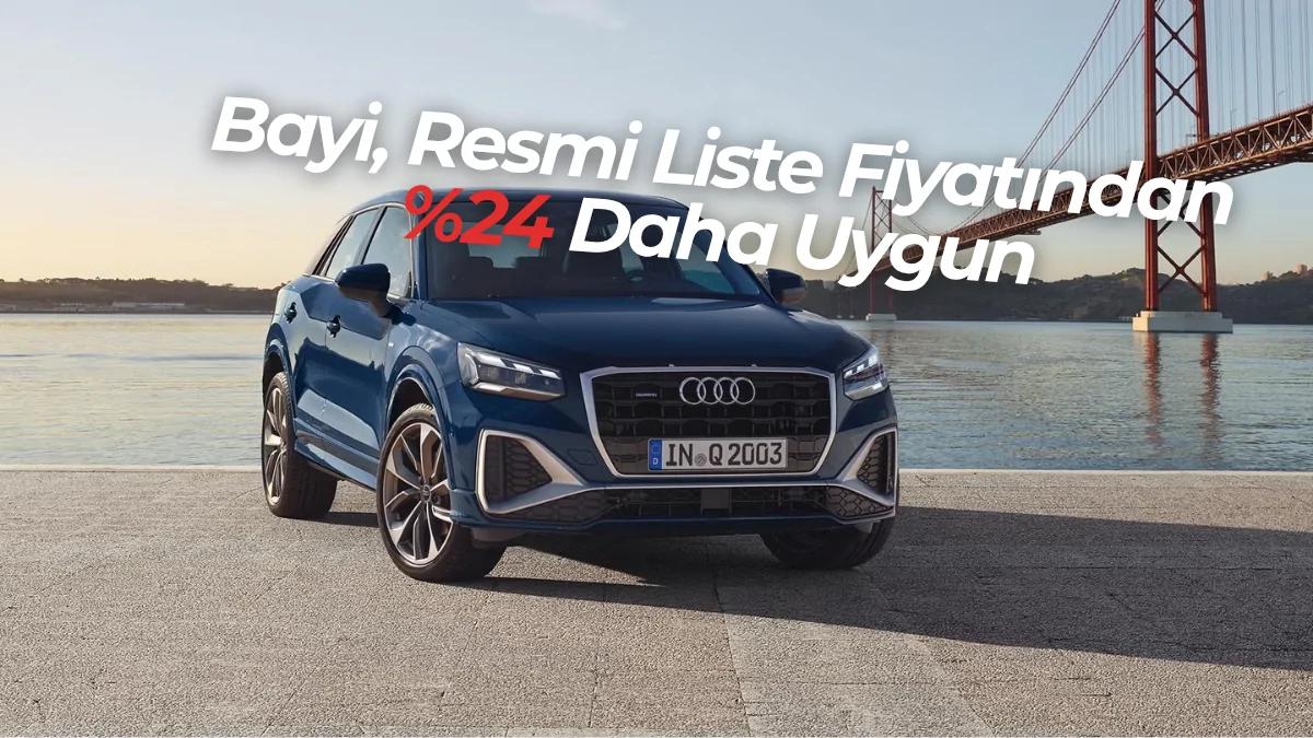 Audi Q2 35 TFSI En Uygun Bayi Fiyatı – Sıfır Araç