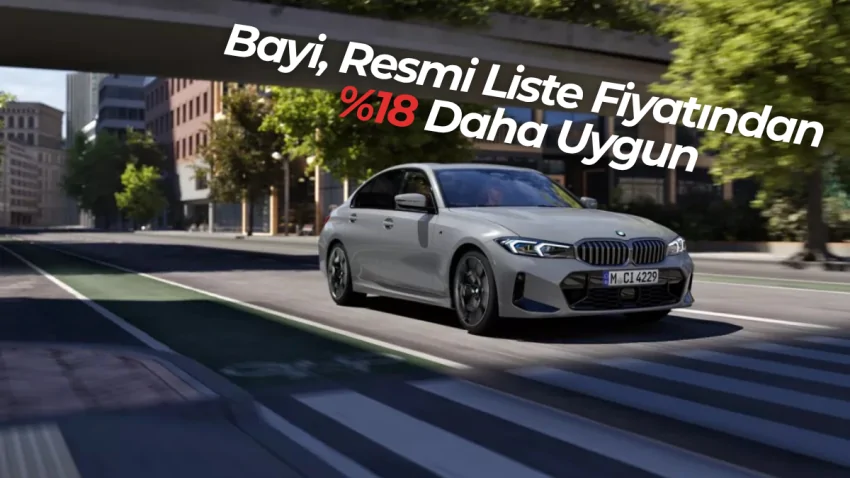 BMW 320i Sedan M Sport En Uygun Bayi Fiyatı – Sıfır Araç