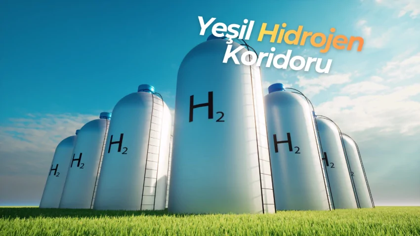 Avrupa’nın Yeni Enerji Damarı: Yeşil Hidrojen Koridoru ve 2 Euro/Kg Maliyet Hedefi