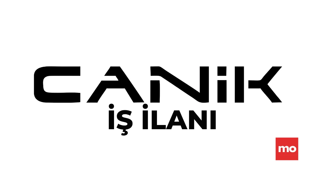 CANiK, Samsun Ar-Ge Merkezi İçin Mühendis Arıyor – İş İlanı