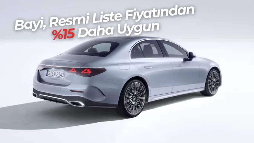 Mercedes-Benz E 180 Exclusive En Uygun Bayi Fiyatı – Sıfır Araç