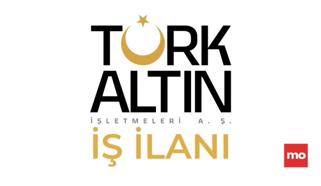 Türk Altın İş İlanı