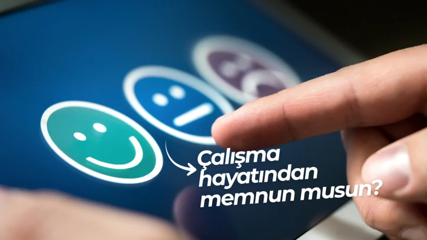 Mühendisler İçin Çalışan Memnuniyeti Anketi
