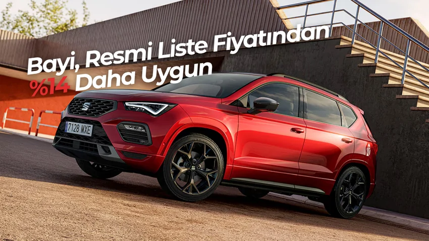Seat Ateca 1.5 EcoTSI ACT 150 PS DSG Style Plus En Uygun Bayi Fiyatı – Sıfır Araç